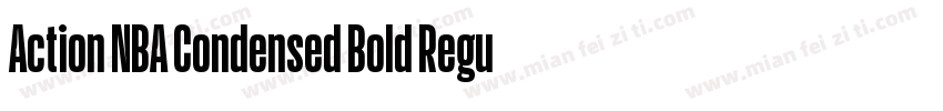 Action NBA Condensed Bold Regular字体转换